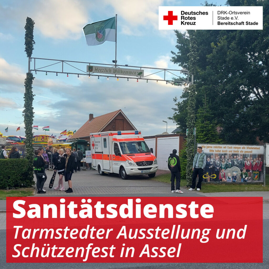 Tarmstedter Ausstellung und Schützenfest in Assel - Sanitätsdienste