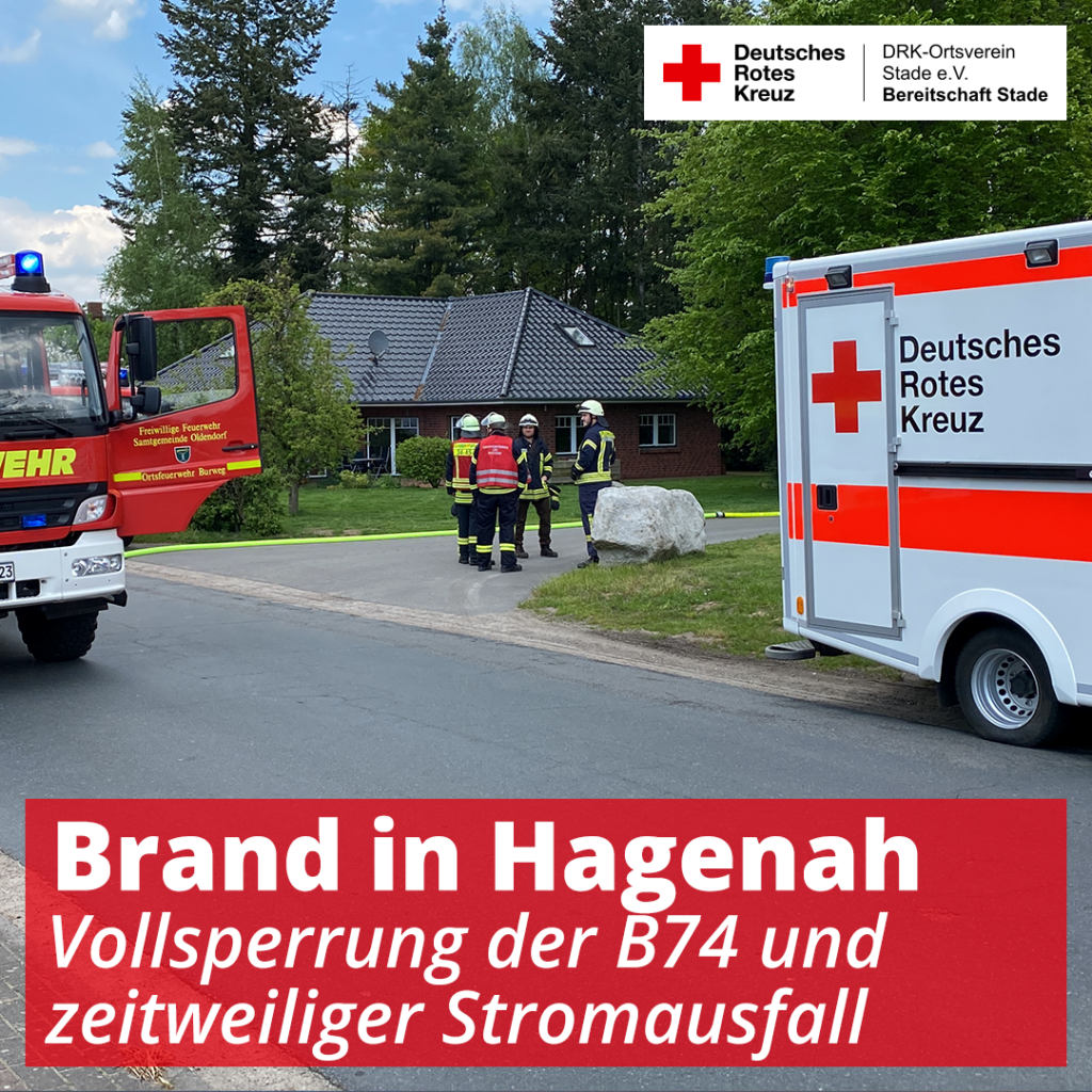 Brand in Hagenah: Vollsperrung der B74 und zeitweiliger Stromausfall